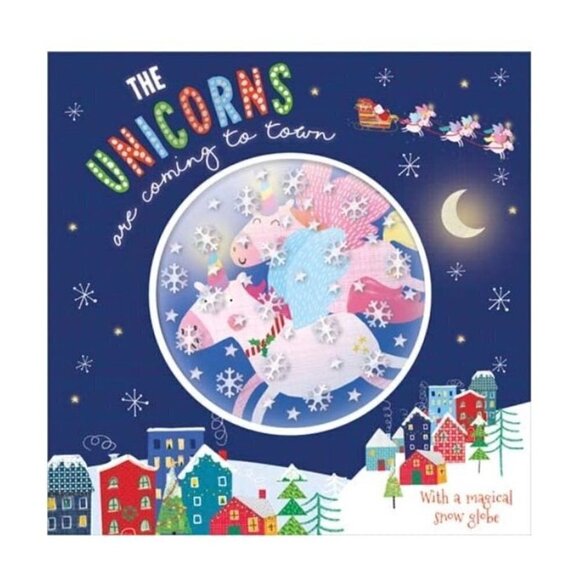 The Unicorns are Coming to Town (Snow Globe Picture Book) Picture Book - Picture 1 of 5